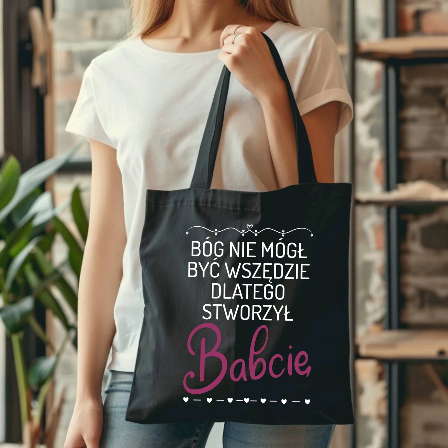 Torba dla babci - Bóg nie mógł być wszędzie dlatego stworzył babcię B09 - StoryCups.pl