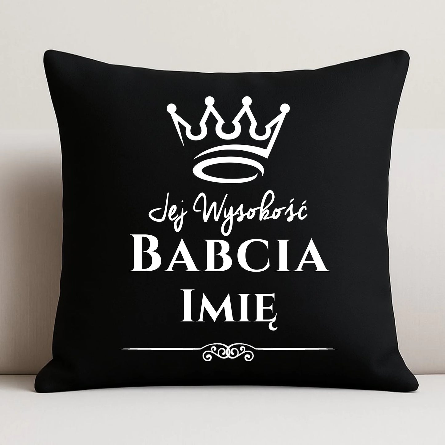 Poduszka dekoracyjna dla babci - Jej Wysokość Babcia - personalizowana B11 - StoryCups.pl