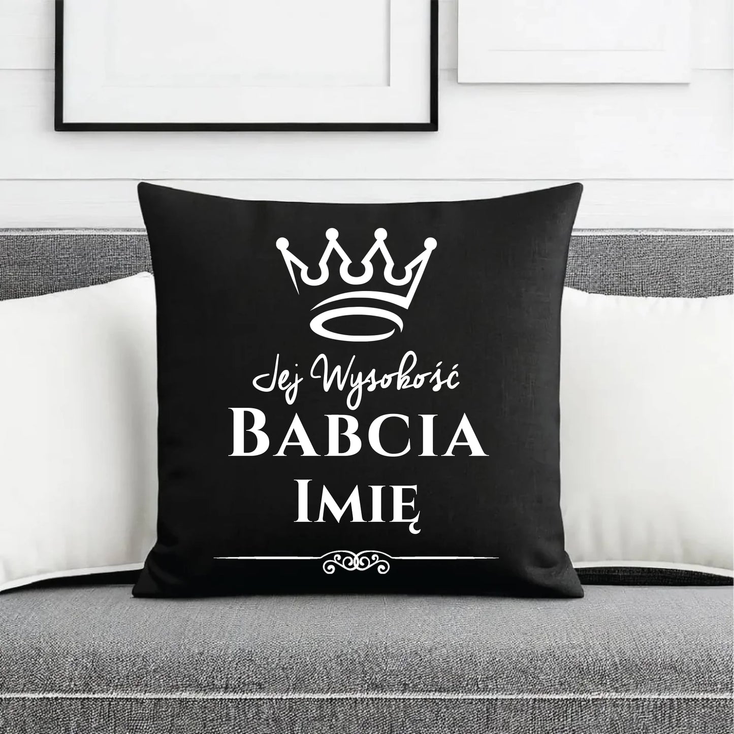 Poduszka dekoracyjna dla babci - Jej Wysokość Babcia - personalizowana B11 - StoryCups.pl