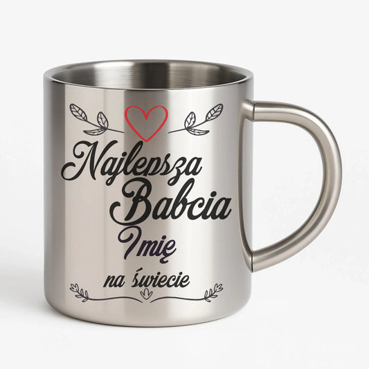 Kubek metalowy dla babci - Najlepsza Babcia na Świecie - personalizowany B12 - StoryCups.pl