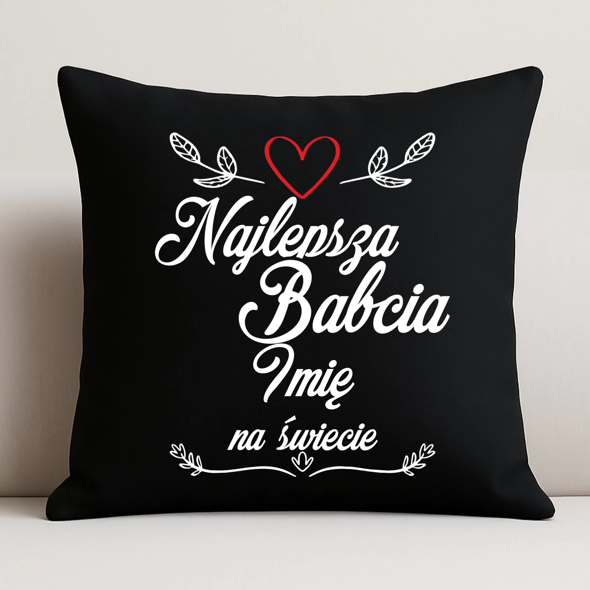 Poduszka dekoracyjna dla babci - Najlepsza Babcia na Świecie - personalizowana B12 - StoryCups.pl