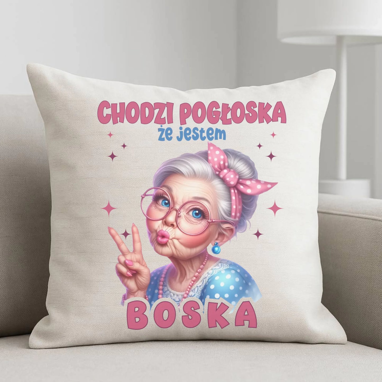 Poduszka dla babci - Chodzi pogłoska, że jestem boska B16 - StoryCups.pl