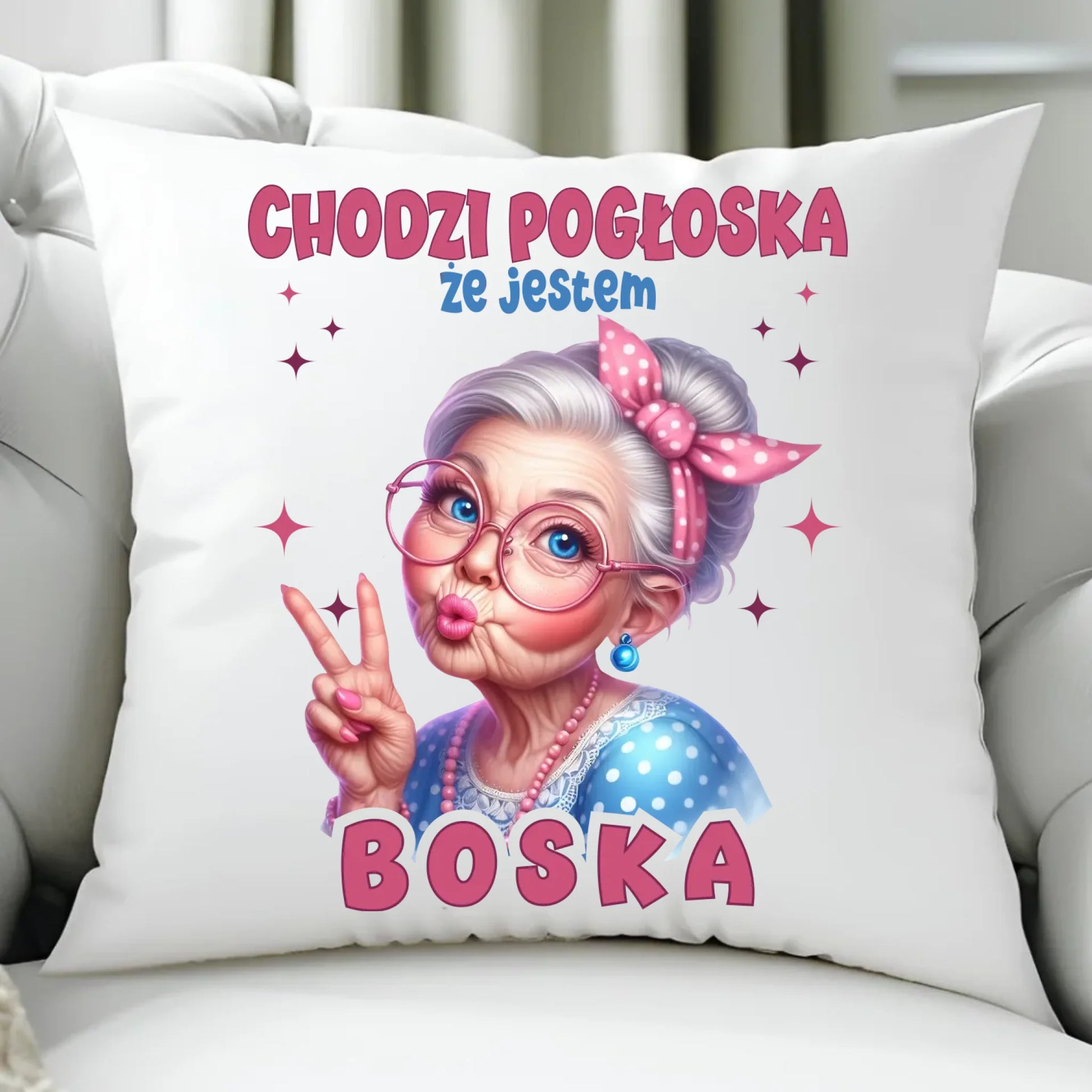 Poduszka dla babci - Chodzi pogłoska, że jestem boska B16 - StoryCups.pl