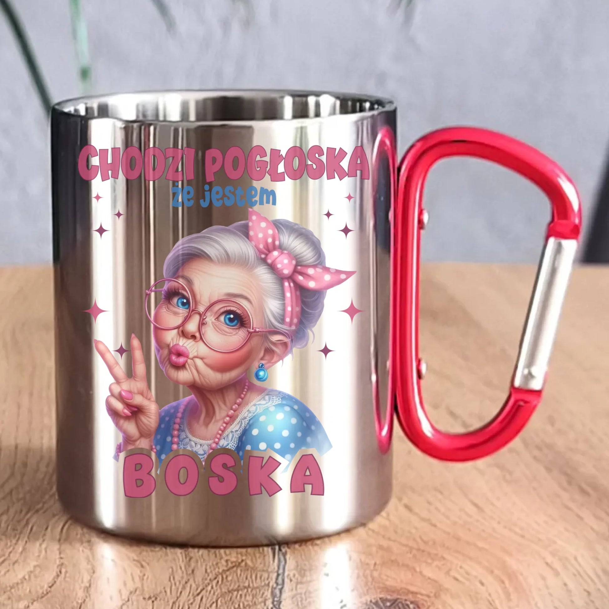 Kubek metalowy dla babci - Chodzi pogłoska, że jestem boska B16 - StoryCups.pl