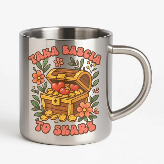 Kubek metalowy dla babci - Taka Babcia to skarb B19 - StoryCups.pl