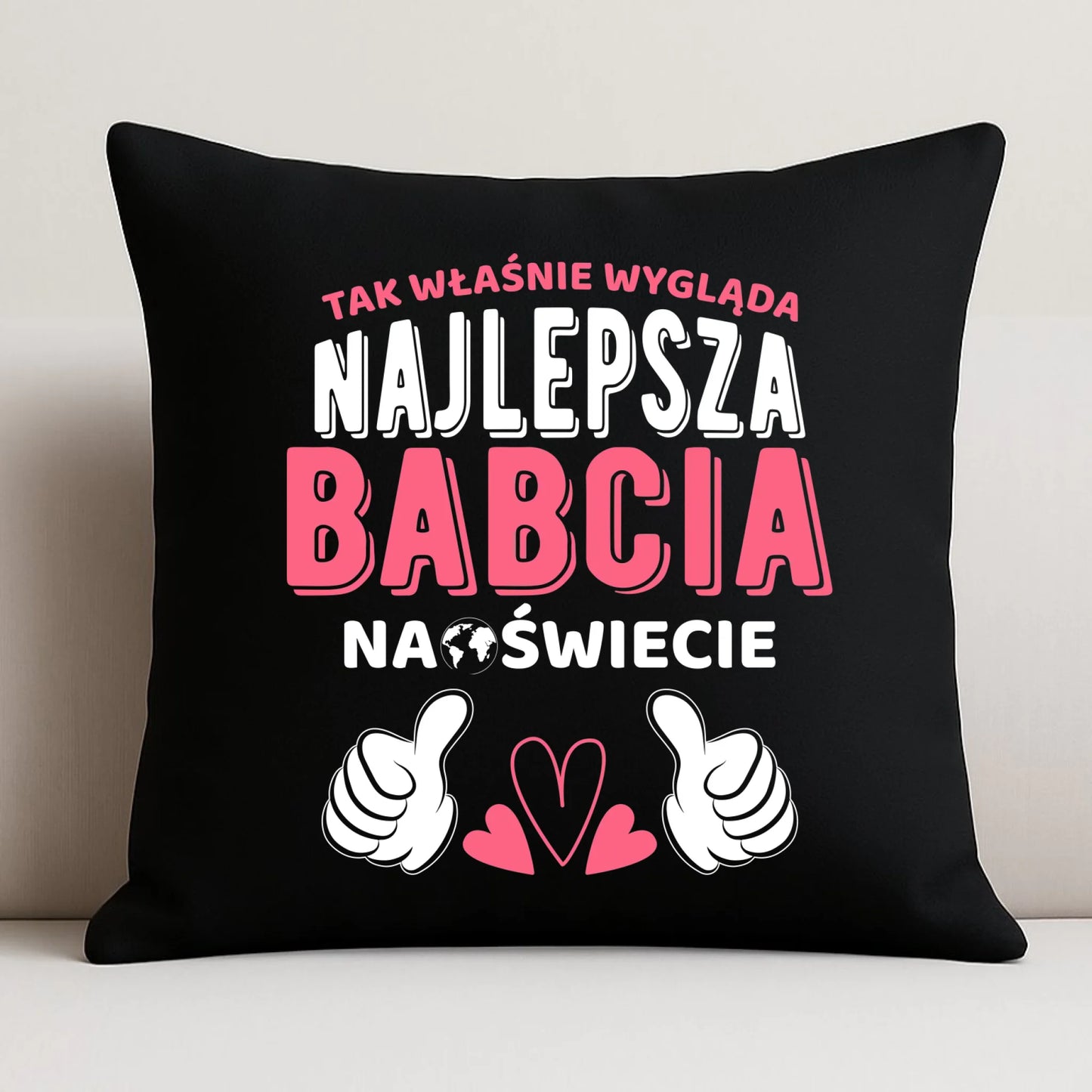 Poduszka dekoracyjna dla babci - Tak wygląda najlepsza babcia na świecie B24 - StoryCups.pl
