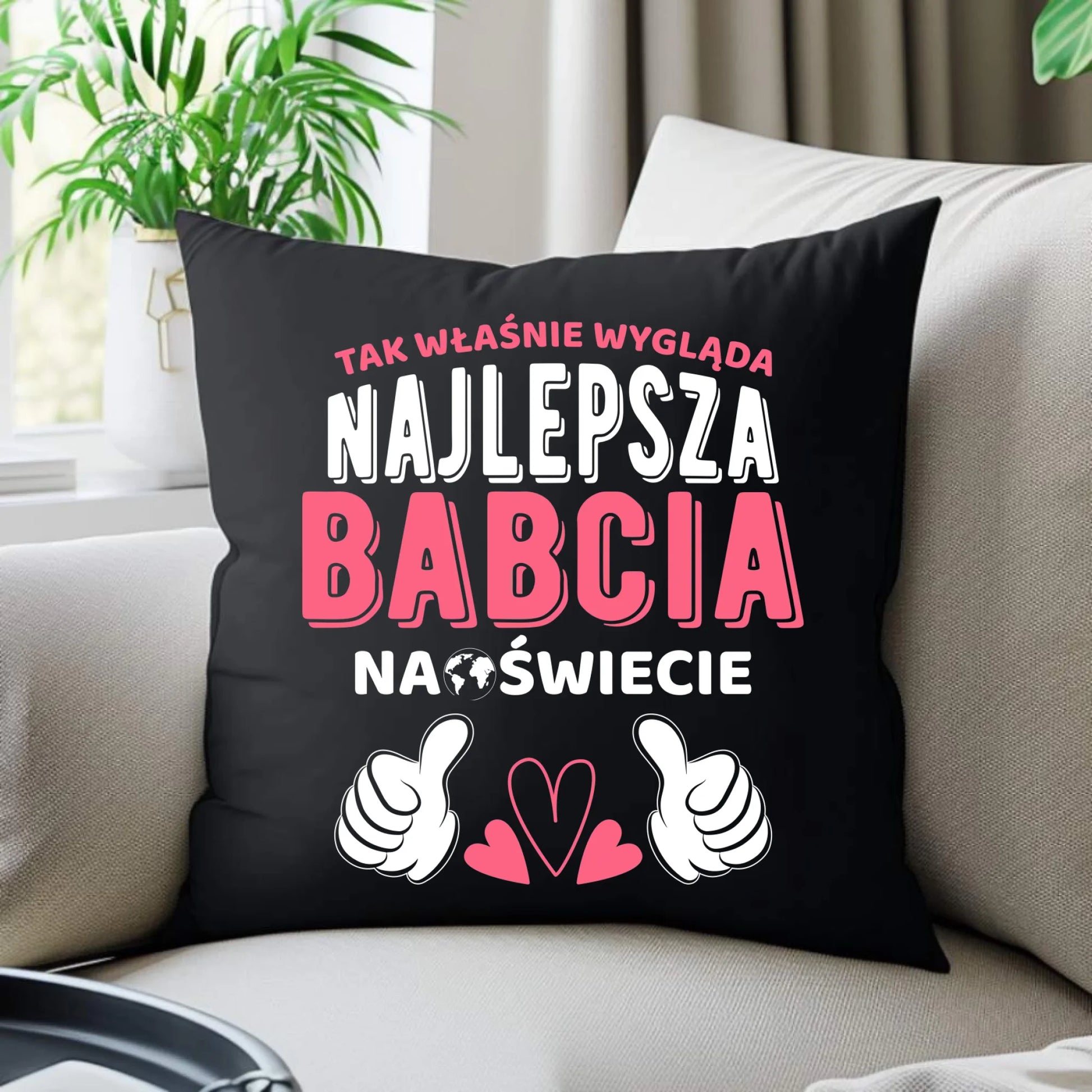 Poduszka dekoracyjna dla babci - Tak wygląda najlepsza babcia na świecie B24 - StoryCups.pl