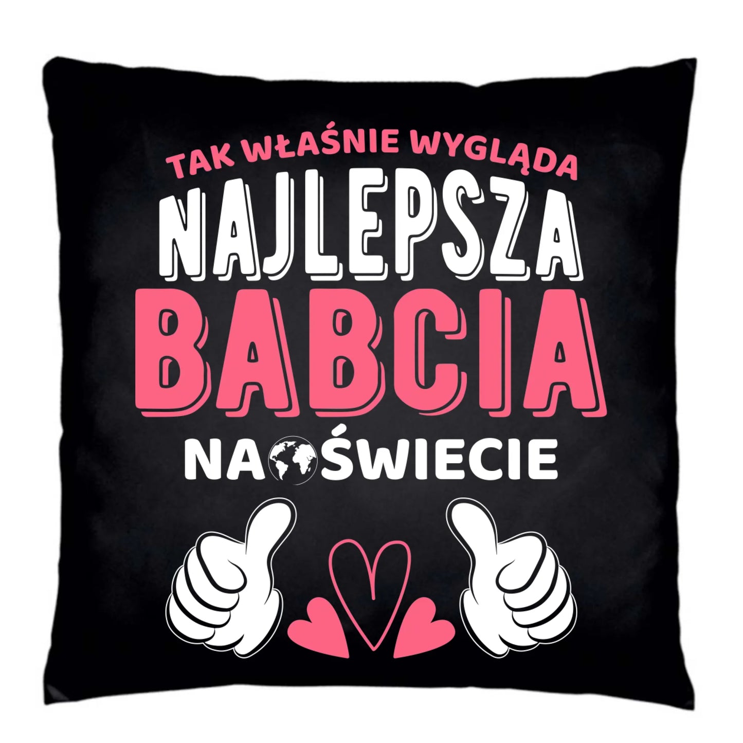 Poduszka dekoracyjna dla babci - Tak wygląda najlepsza babcia na świecie B24 - StoryCups.pl