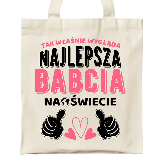 Torba dla babci - Tak wygląda najlepsza babcia na świecie B24 - StoryCups.pl