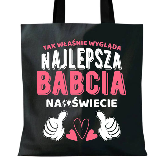 Torba dla babci - Tak wygląda najlepsza babcia na świecie B24 - StoryCups.pl