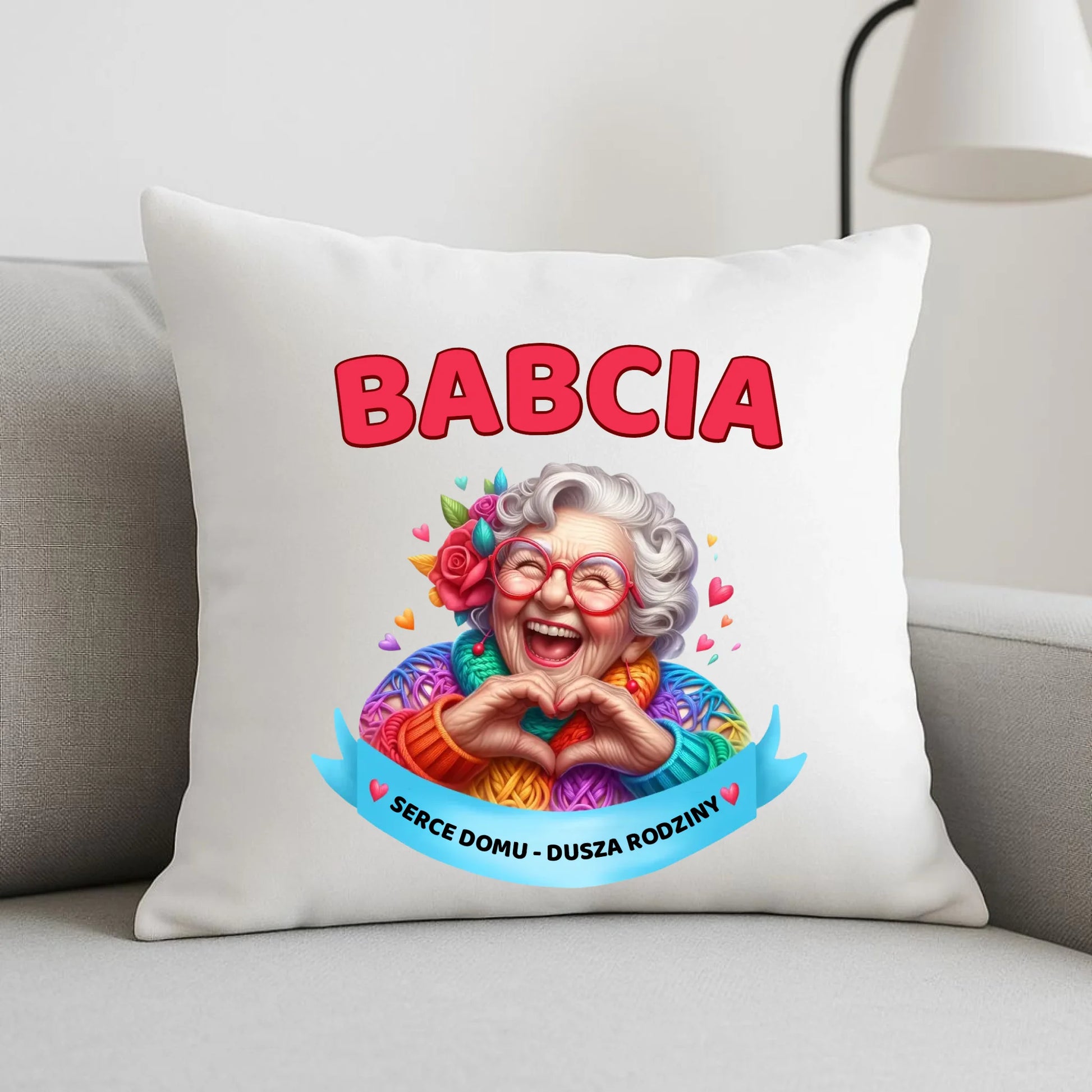Poduszka dla babci - Babcia serce domu dusza rodziny B25 - StoryCups.pl