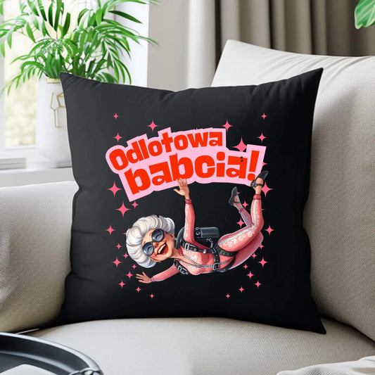 Poduszka dekoracyjna dla babci - Odlotowa babcia B28 - StoryCups.pl