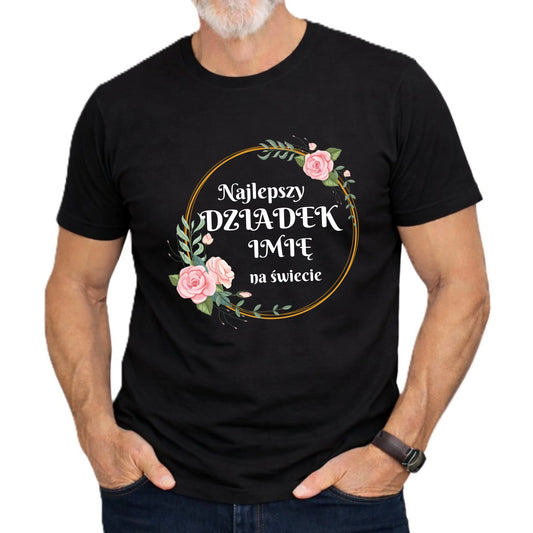 Koszulka dla dziadka - Najlepszy dziadek na Świecie - personalizowana D04 - StoryCups.pl