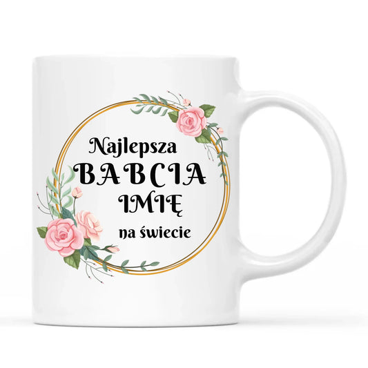 Kubek dla babci - Najlepsza babcia na Świecie - personalizowany B04 - StoryCups.pl