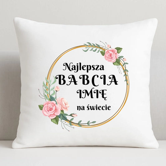 Poduszka dla babci - Najlepsza babcia na Świecie - personalizowana B04 - StoryCups.pl
