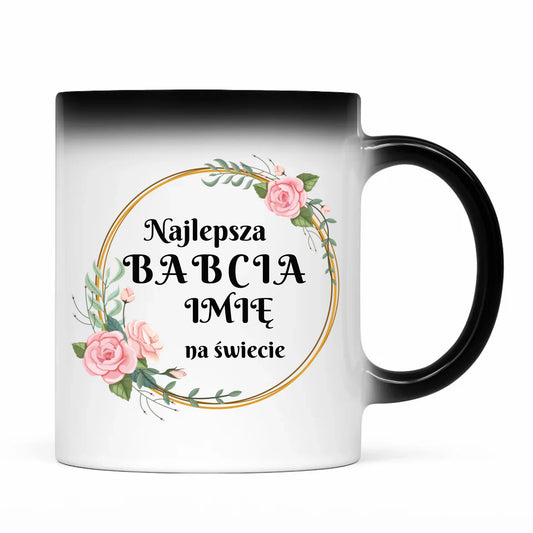 Kubek magiczny dla babci - Najlepsza babcia na Świecie - personalizowany B04 - StoryCups.pl