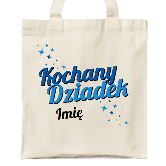 Torba dla dziadka - Kochany Dziadek - personalizowana D05 - StoryCups.pl