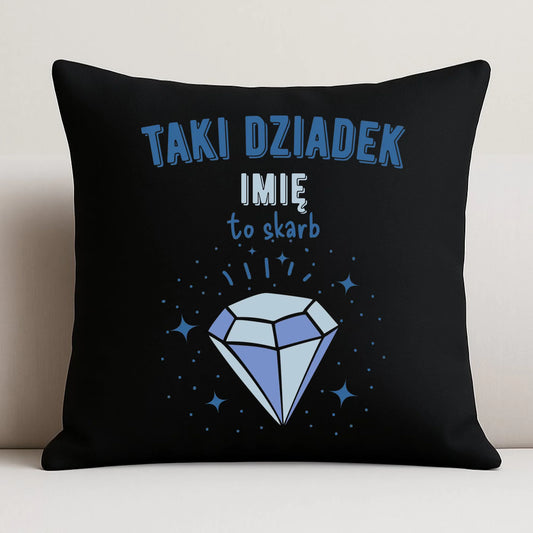 Poduszka dekoracyjna dla dziadka - Taki Dziadek to skarb - personalizowana D06 - StoryCups.pl