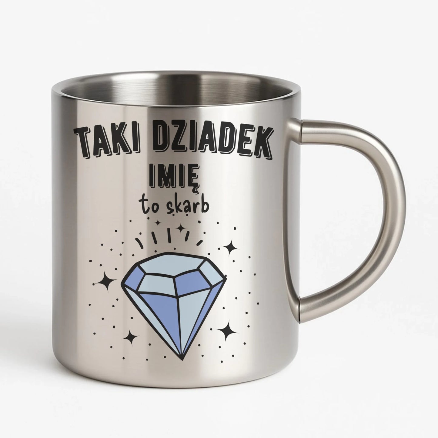 Kubek metalowy dla dziadka - Taki Dziadek to skarb - personalizowany D06 - StoryCups.pl