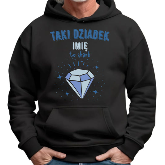 Bluza z kapturem dla dziadka - Taki Dziadek to skarb - personalizowana D06 - StoryCups.pl