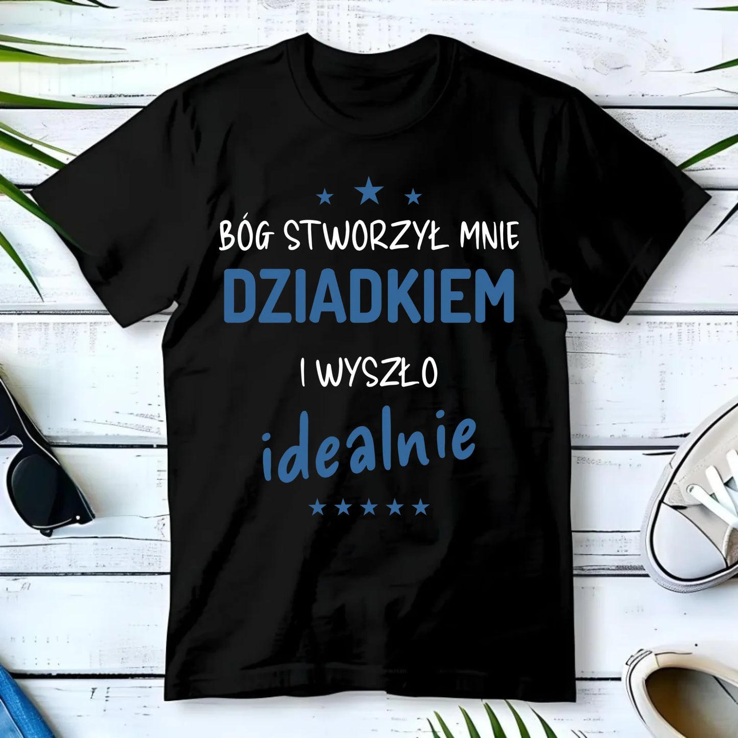 Koszulka dla dziadka - Bóg stworzył mnie dziadkiem i wyszło idealnie D08 - StoryCups.pl