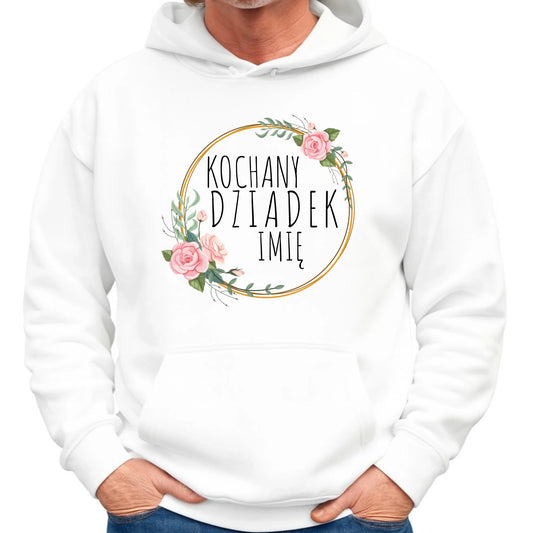 Bluza z kapturem dla dziadka - Kochany Dziadek - personalizowana D10 - StoryCups.pl