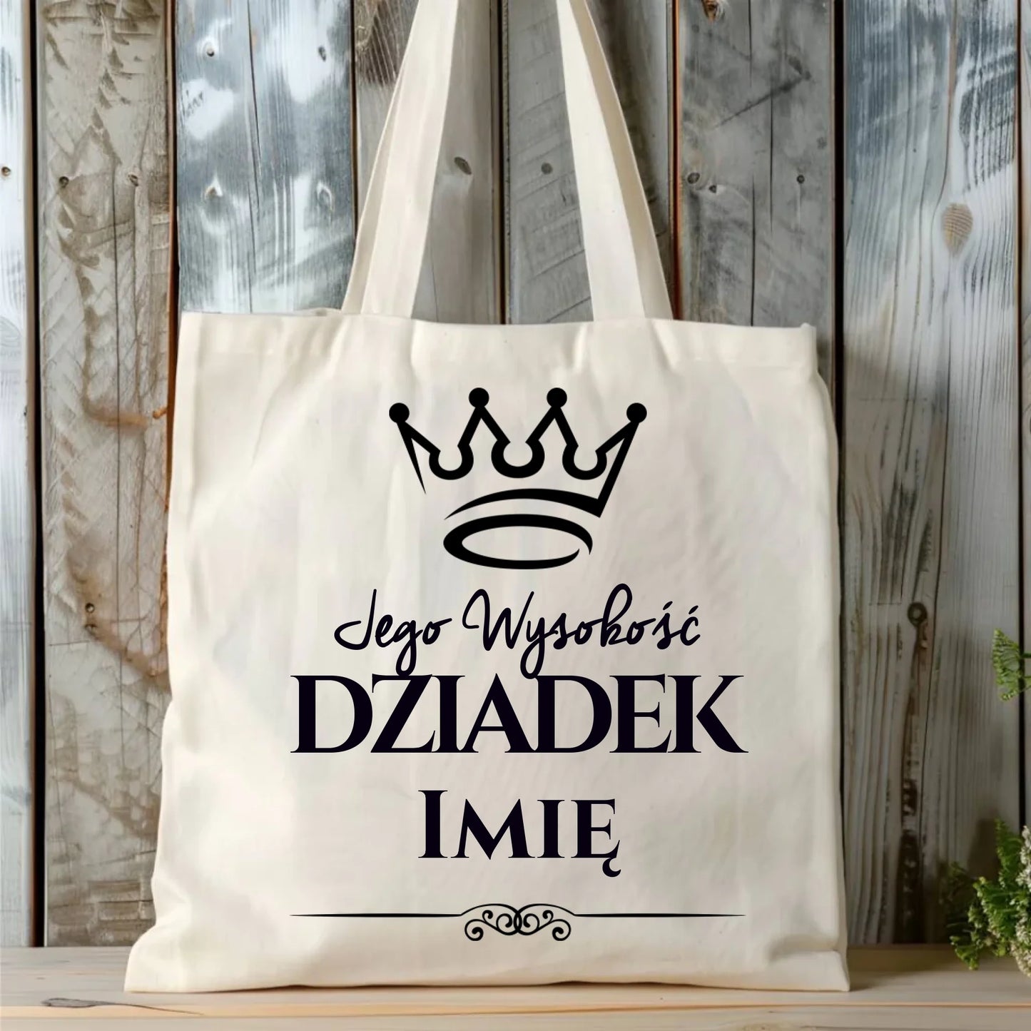 Torba dla dziadka - Jego Wysokość dziadek - personalizowana D11 - StoryCups.pl