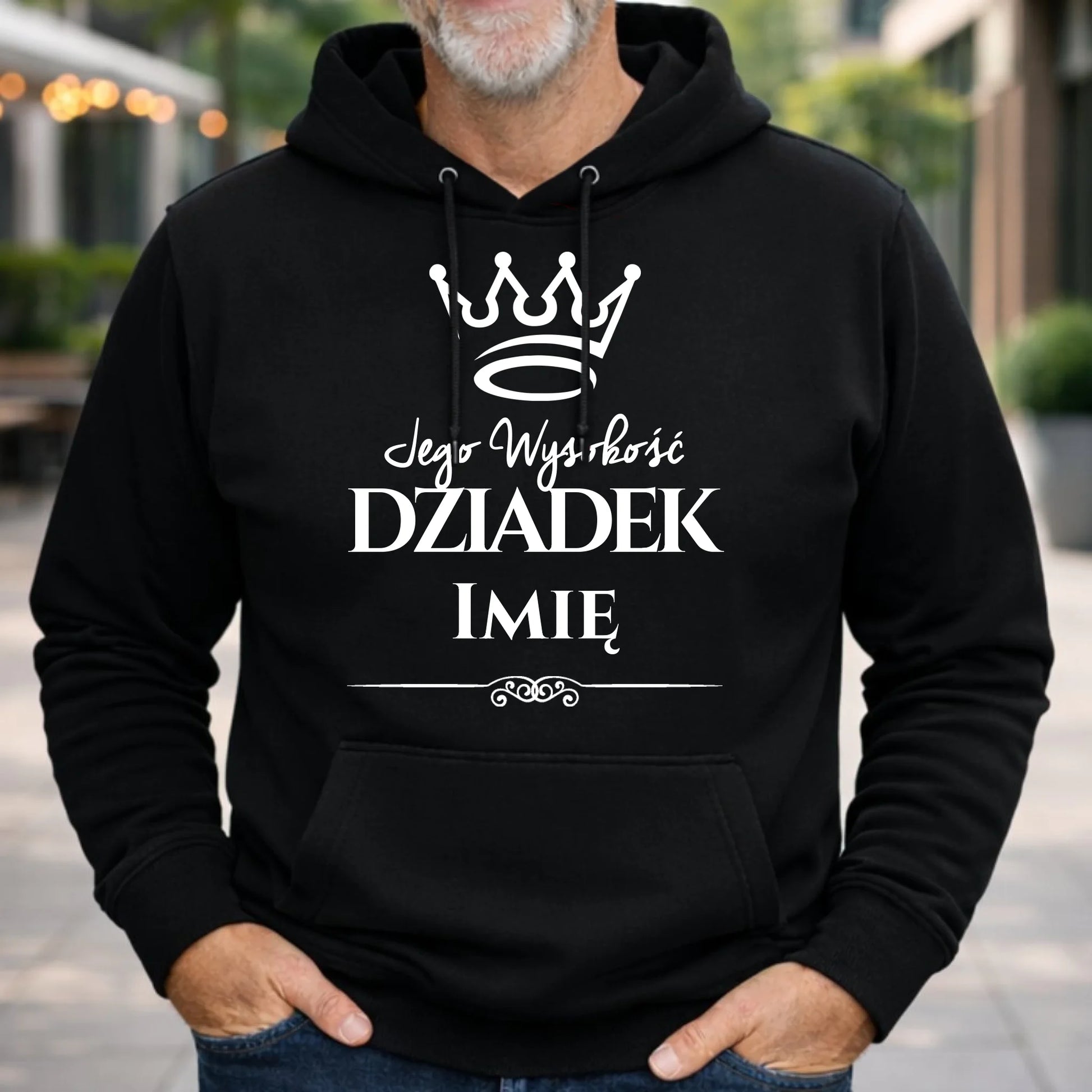 Bluza z kapturem dla dziadka - Jego Wysokość dziadek - personalizowana D11 - StoryCups.pl
