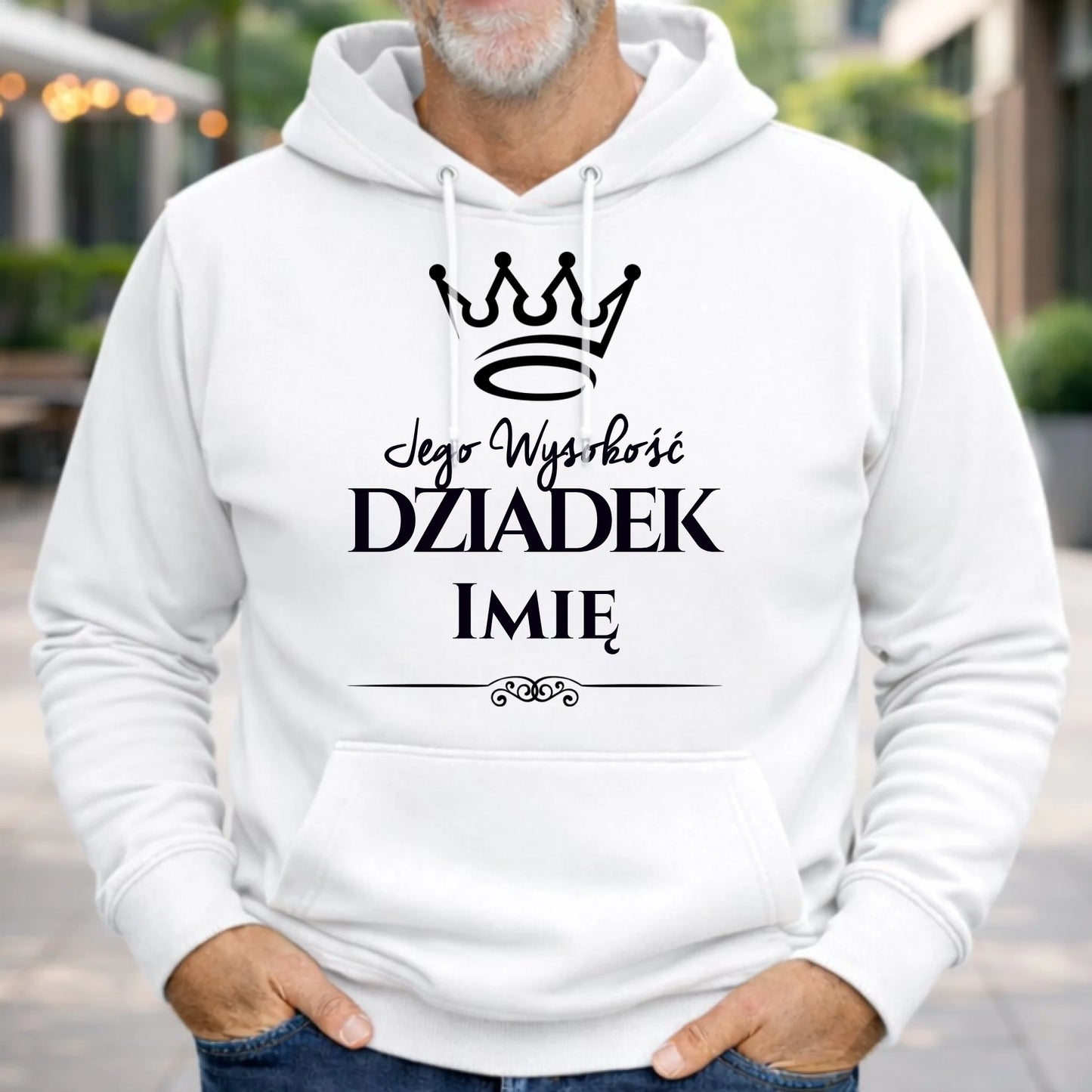 Bluza z kapturem dla dziadka - Jego Wysokość dziadek - personalizowana D11 - StoryCups.pl