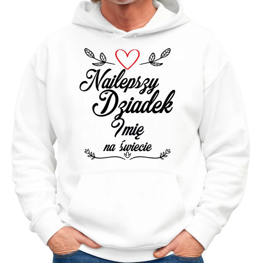 Bluza z kapturem dla dziadka - Najlepszy dziadek na Świecie - personalizowana D12 - StoryCups.pl