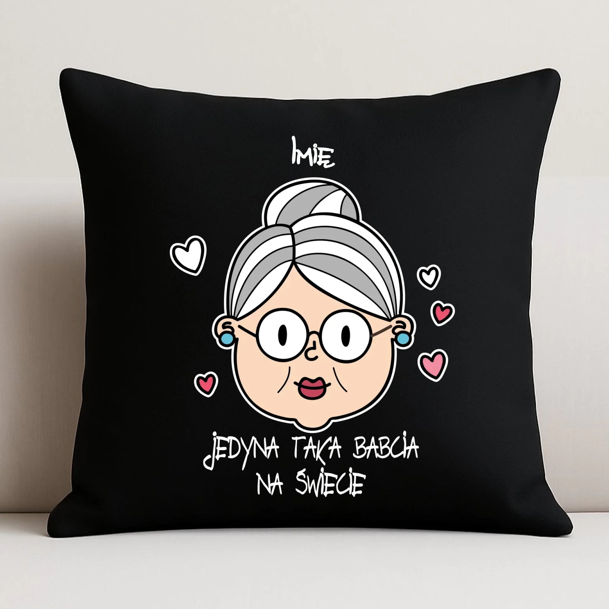 Poduszka dekoracyjna dla babci - Jedyna taka babcia na świecie - personalizowana B15 - StoryCups.pl