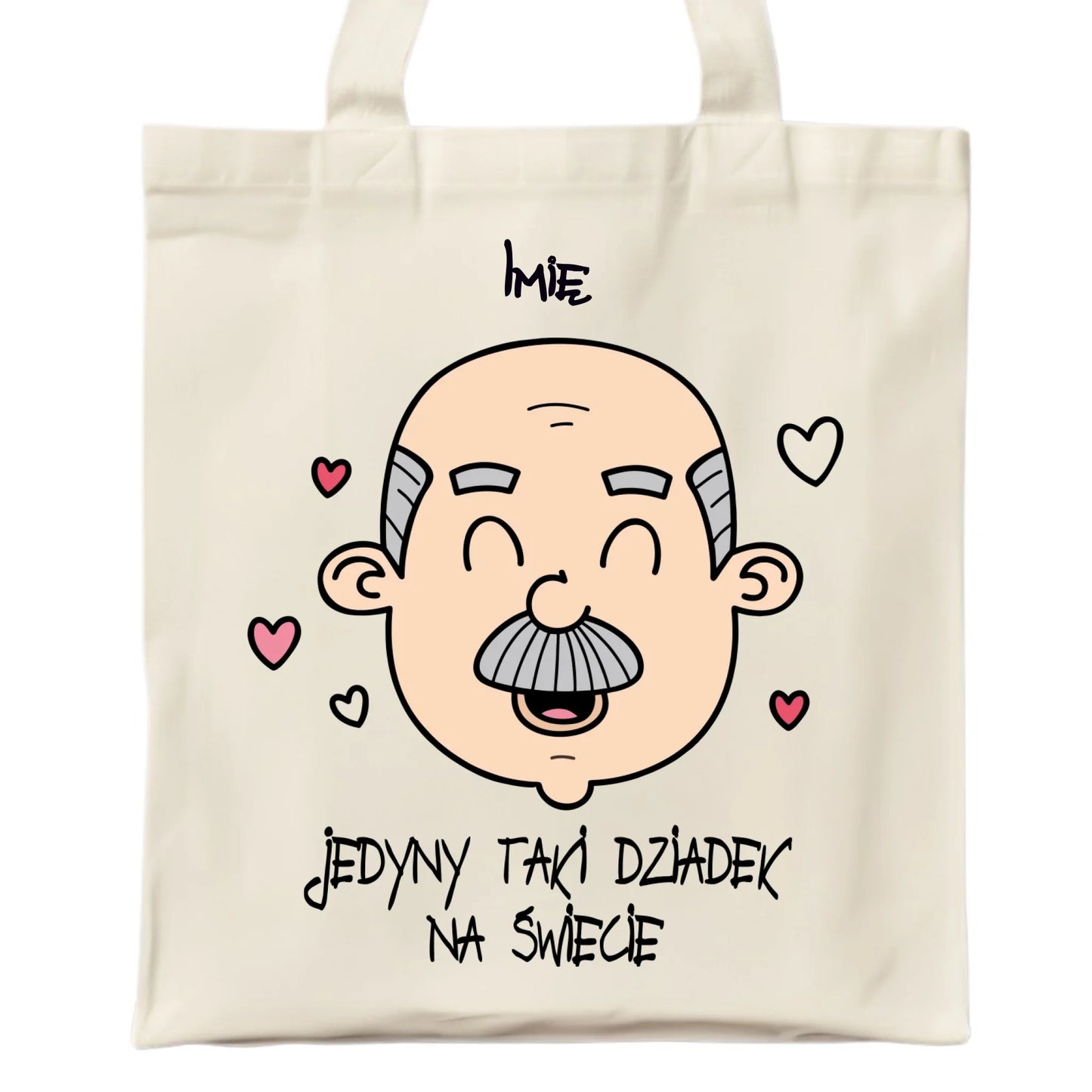 Torba dla dziadka - Jedyny taki dziadek na świecie - personalizowana D15 - StoryCups.pl