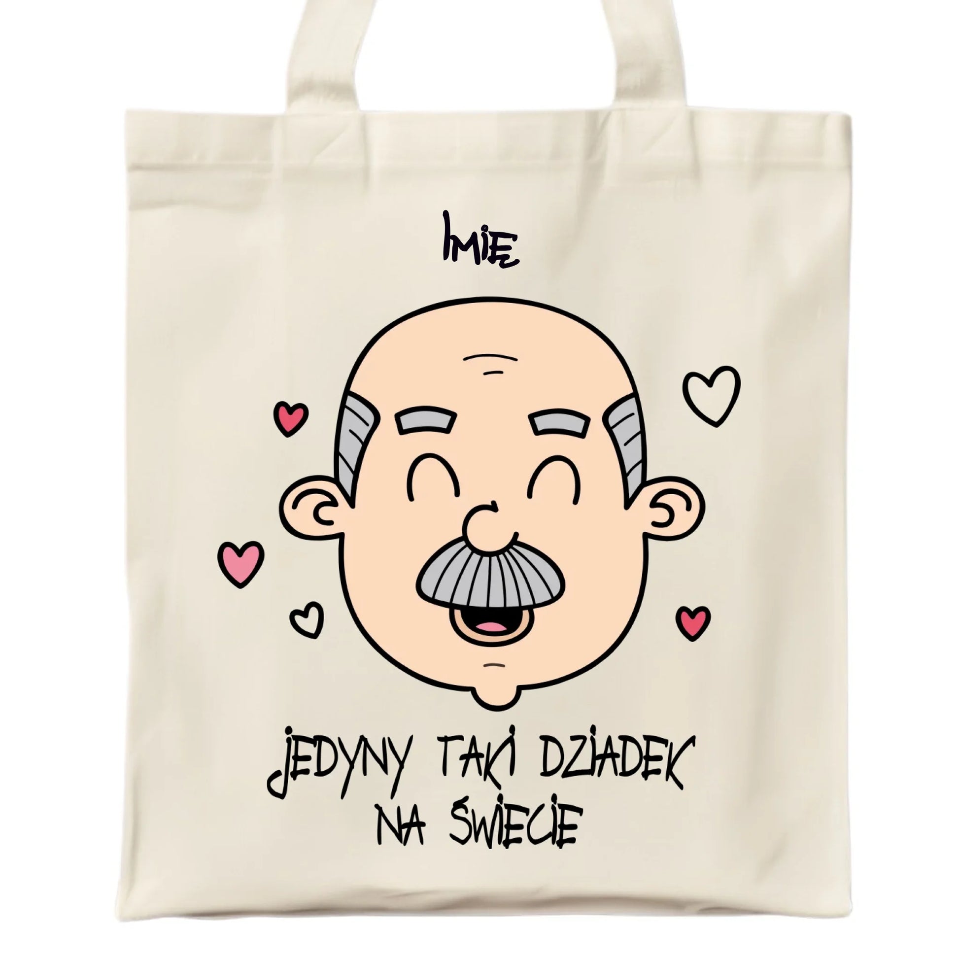Torba dla dziadka - Jedyny taki dziadek na świecie - personalizowana D15 - StoryCups.pl