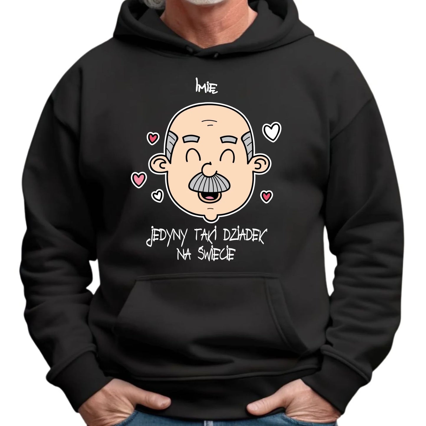Bluza z kapturem dla dziadka - Jedyny taki dziadek na świecie - personalizowana D15 - StoryCups.pl