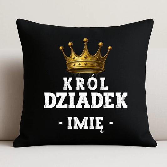 Poduszka dekoracyjna dla dziadka - Król Dziadek - personalizowana D17 - StoryCups.pl