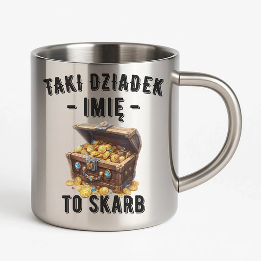 Kubek metalowy dla dziadka - Taki dziadek to skarb - personalizowany D19 - StoryCups.pl