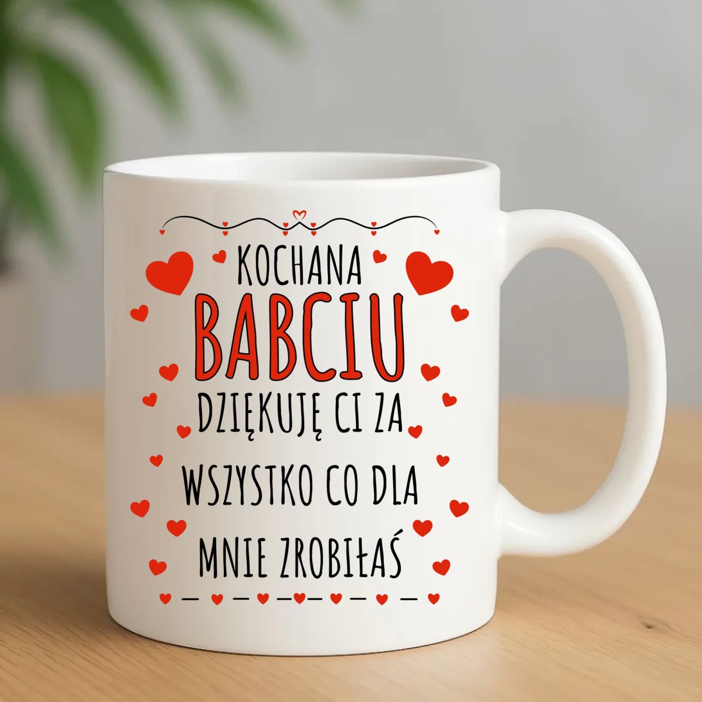 Kubek dla babci - Kochana Babciu dziękuję Ci B21 - StoryCups.pl