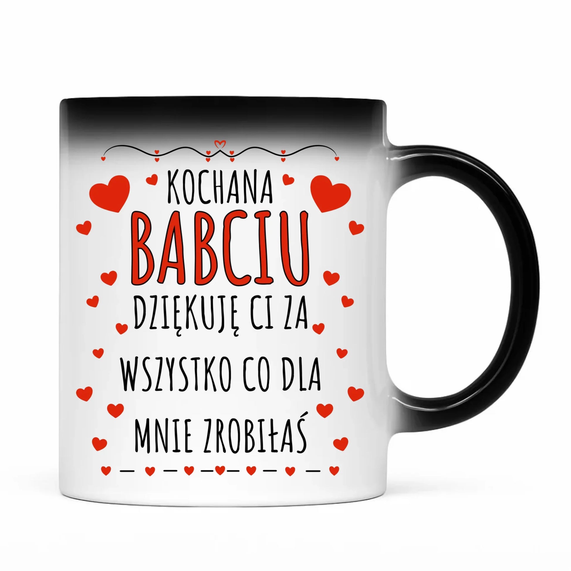 Kubek magiczny dla babci - Kochana Babciu dziękuję Ci B21 - StoryCups.pl