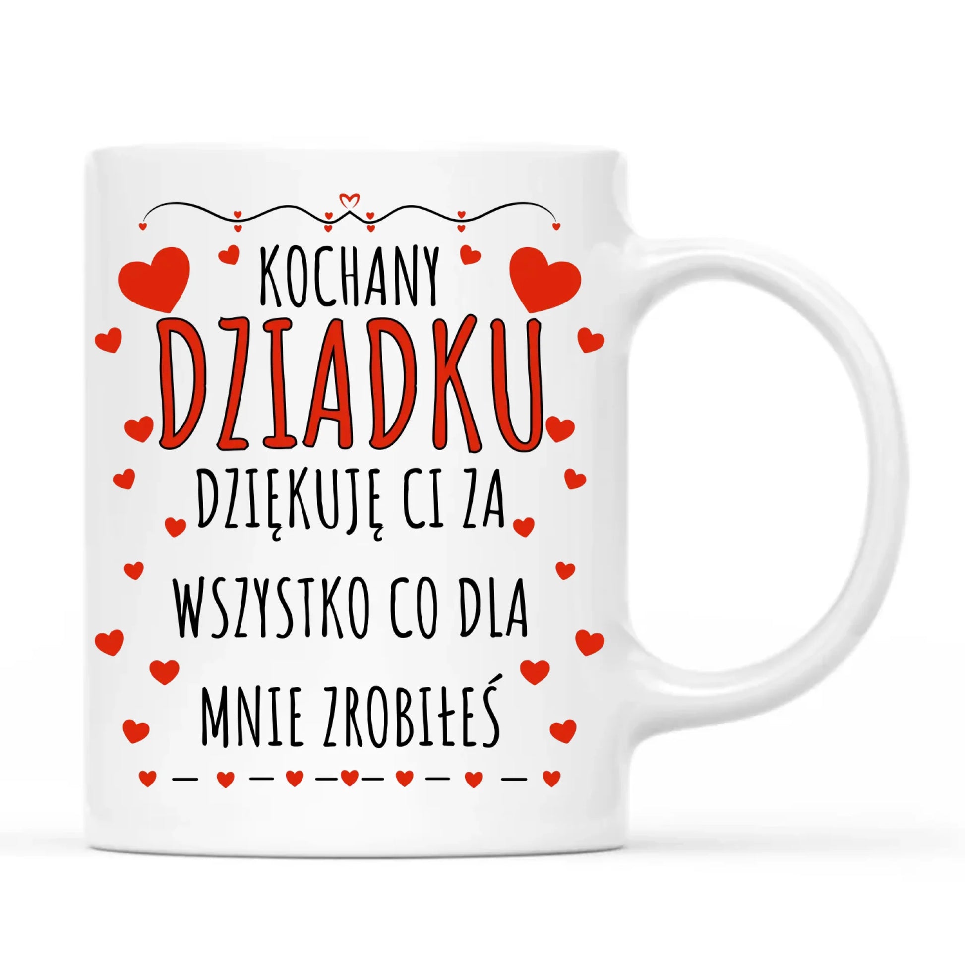 Kubek dla dziadka - Kochany Dziadku dziękuję Ci D21 - StoryCups.pl