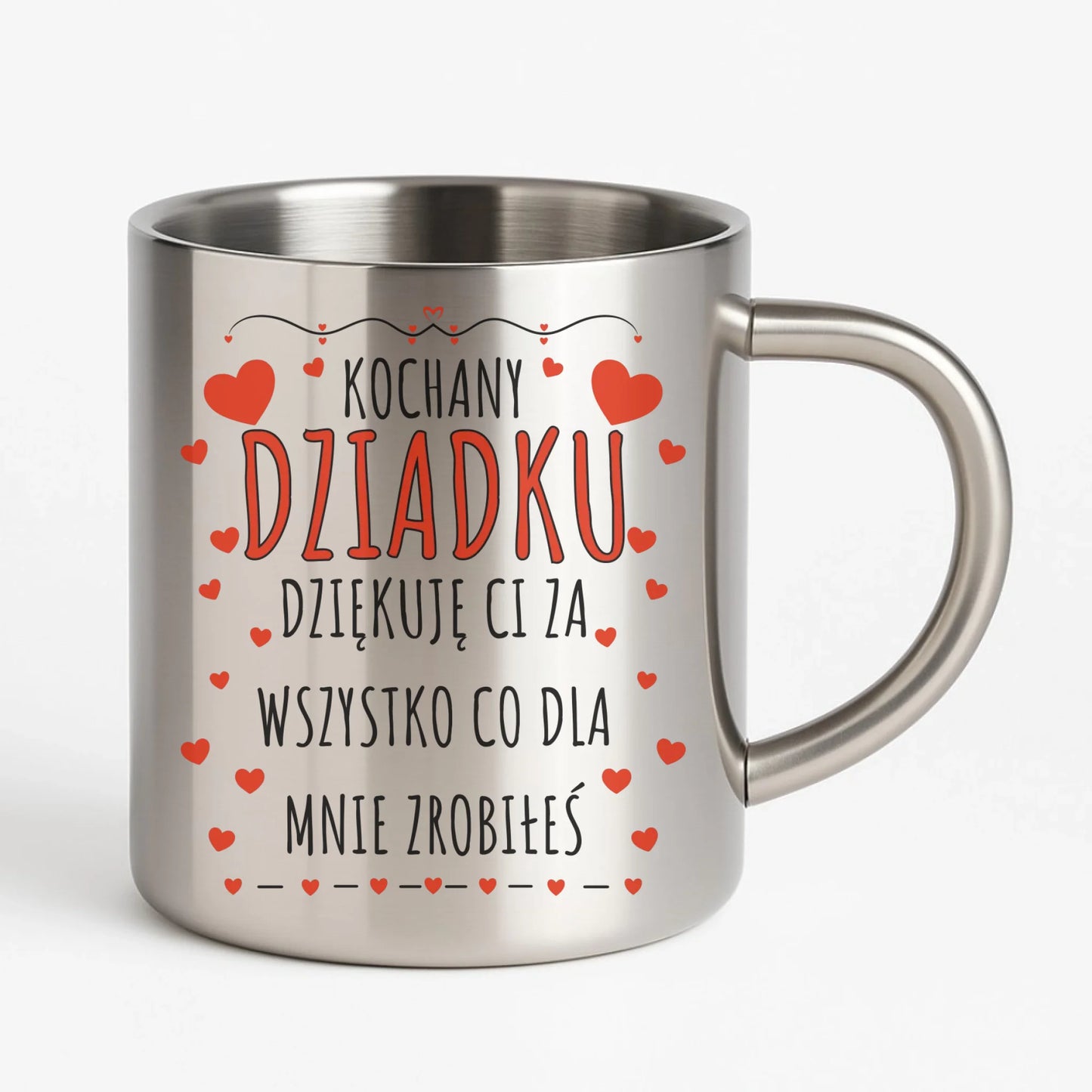 kubek metalowy dla dziadka - Kochany Dziadku dziękuję Ci D21 - StoryCups.pl