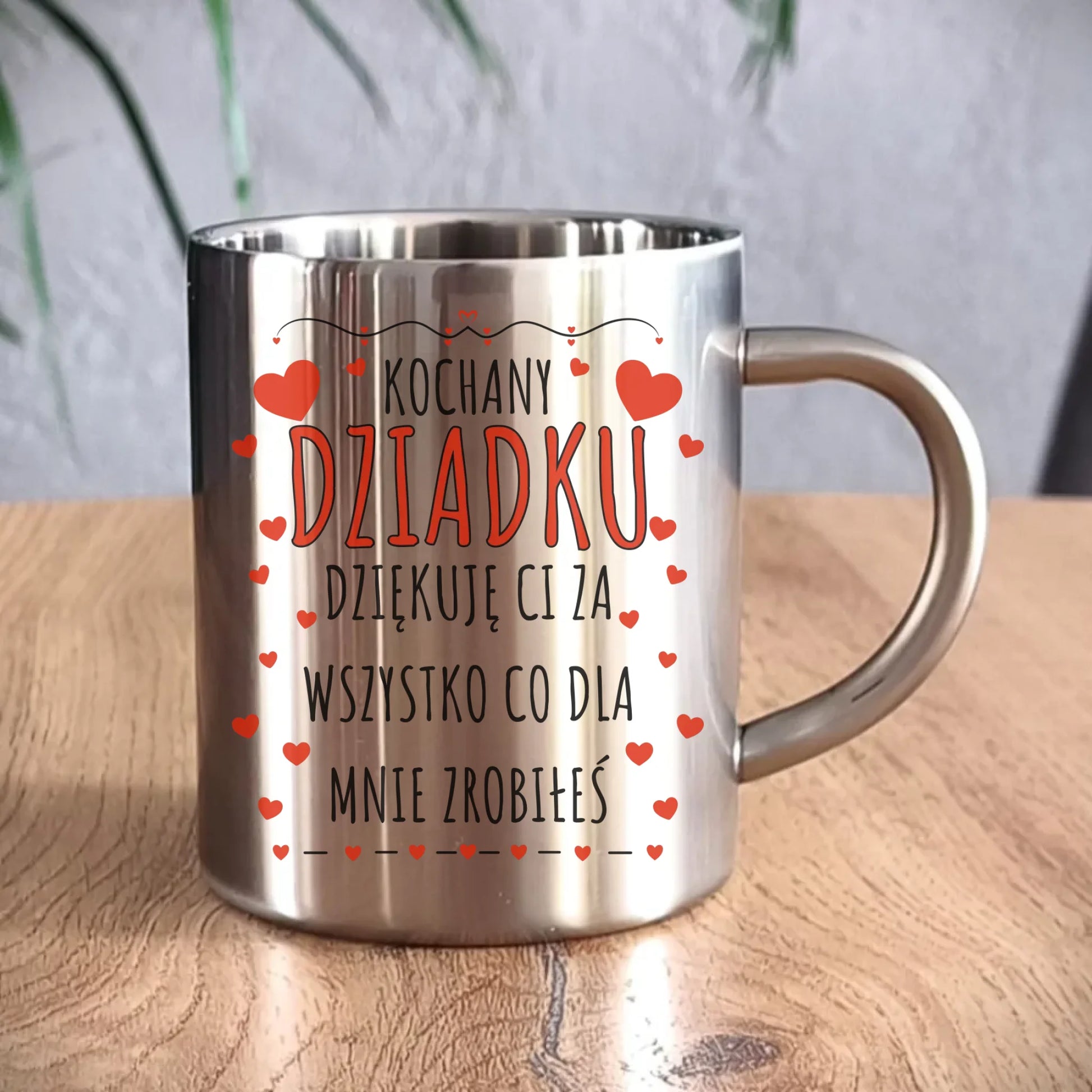 kubek metalowy dla dziadka - Kochany Dziadku dziękuję Ci D21 - StoryCups.pl