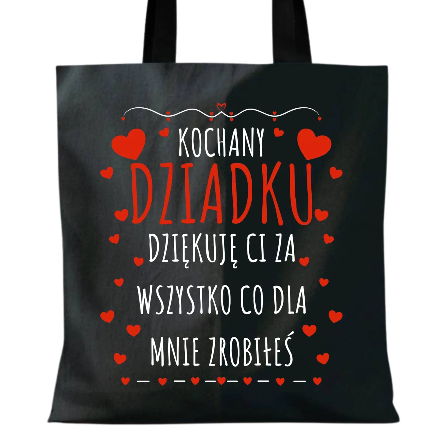 Torba dla dziadka - Kochany Dziadku dziękuję Ci D21 - StoryCups.pl