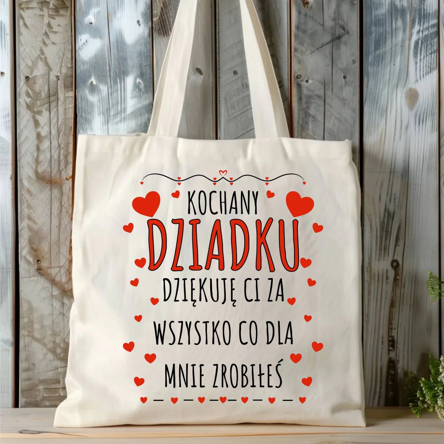 Torba dla dziadka - Kochany Dziadku dziękuję Ci D21 - StoryCups.pl