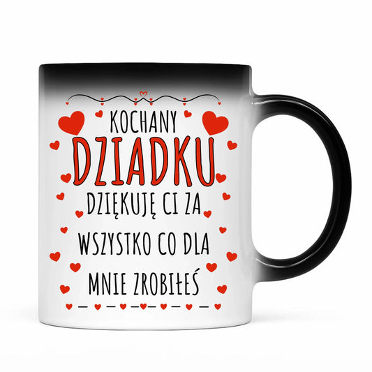 Kubek magiczny dla dziadka - Kochany Dziadku dziękuję Ci D21 - StoryCups.pl
