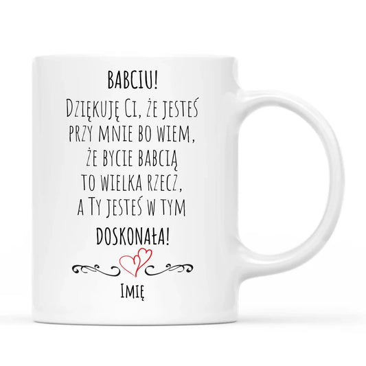 Kubek dla babci - Babciu jesteś doskonała dedykacja - personalizowany B22 - StoryCups.pl