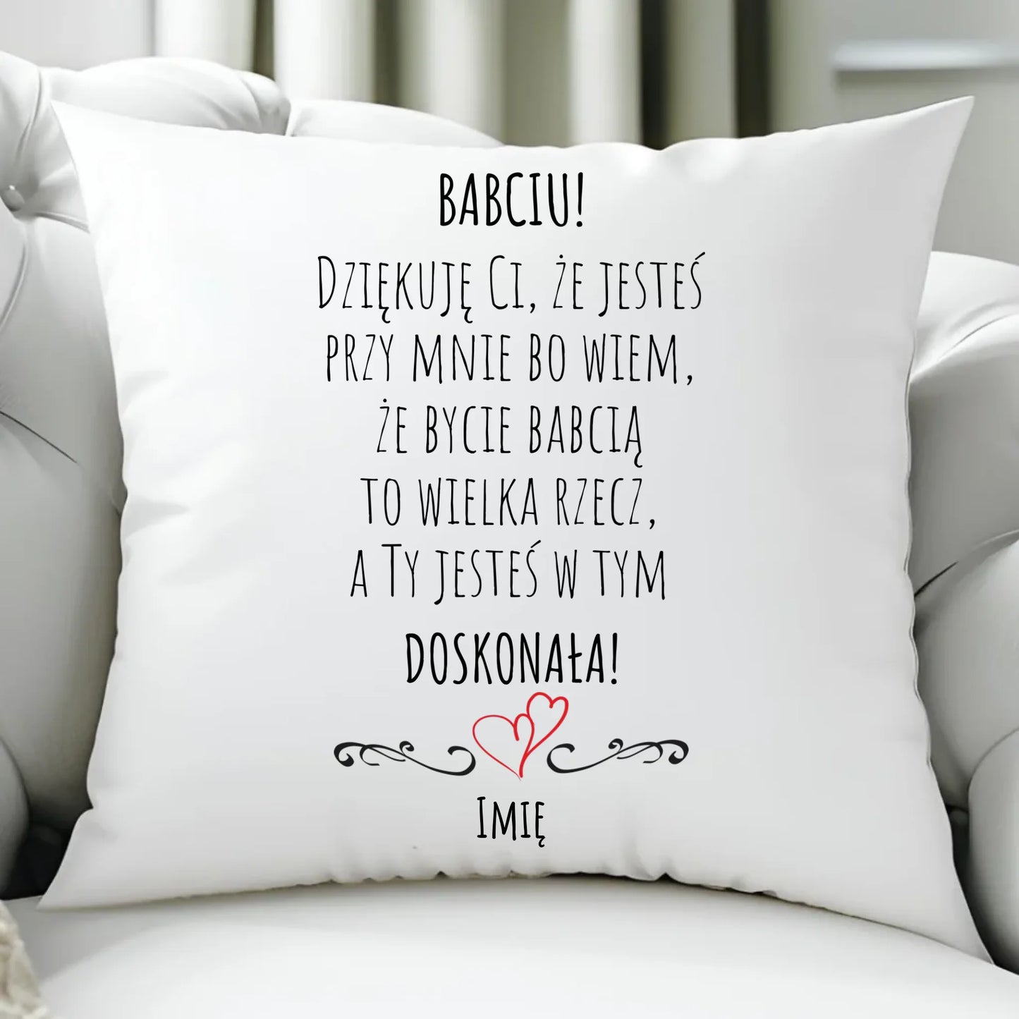 Poduszka dla babci - Babciu jesteś doskonała dedykacja - personalizowana B22 - StoryCups.pl