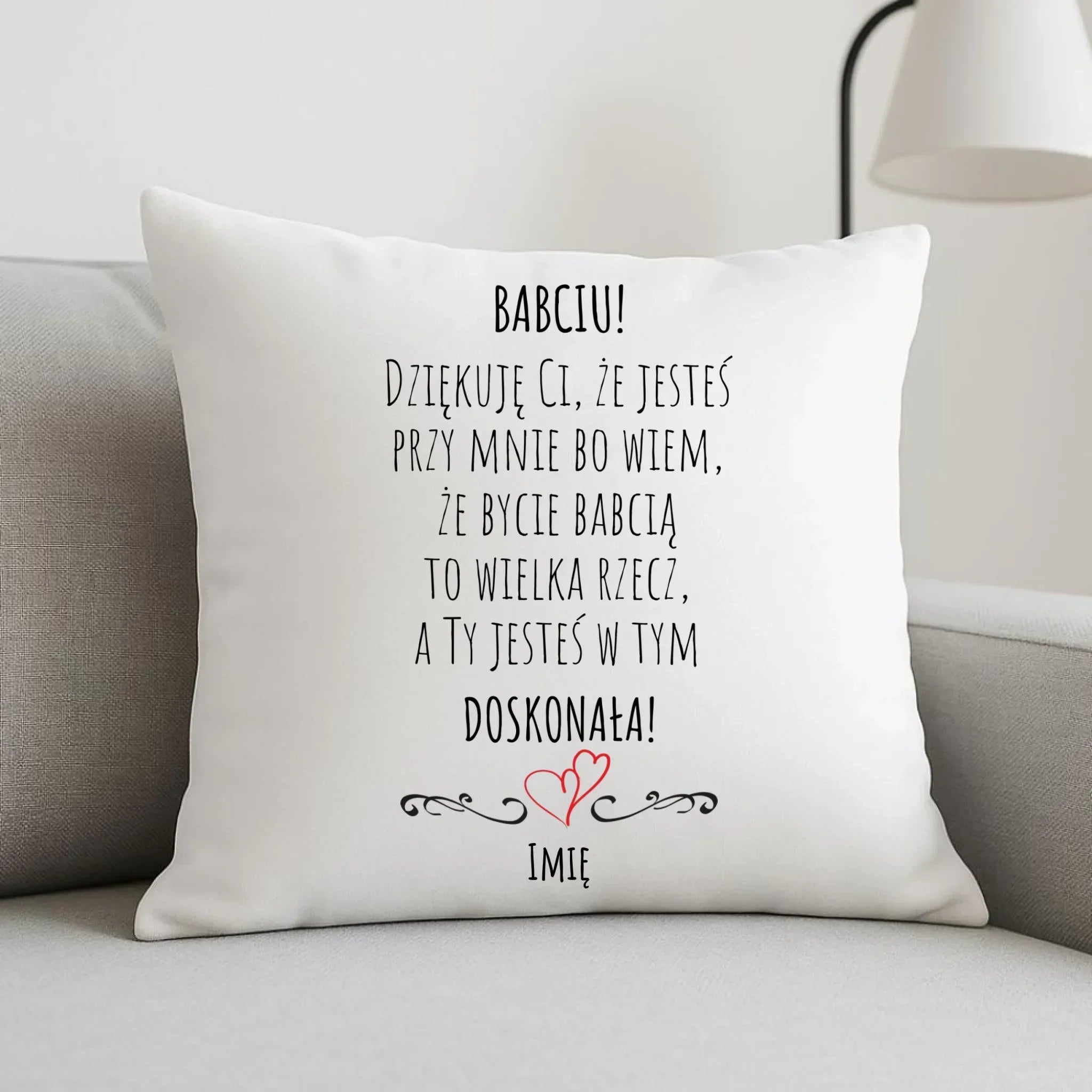 Poduszka dla babci - Babciu jesteś doskonała dedykacja - personalizowana B22 - StoryCups.pl
