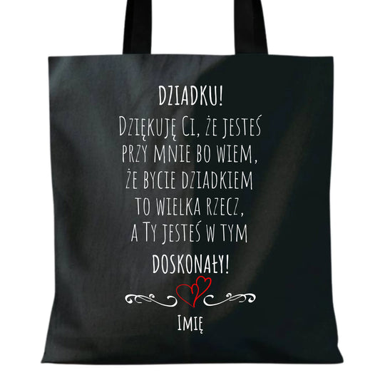 Torba dla dziadka - Dziadku jesteś doskonały dedykacja - personalizowana D22 - StoryCups.pl