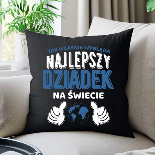 Poduszka dekoracyjna dla dziadka - Tak wygląda najlepszy dziadek na świecie D24 - StoryCups.pl