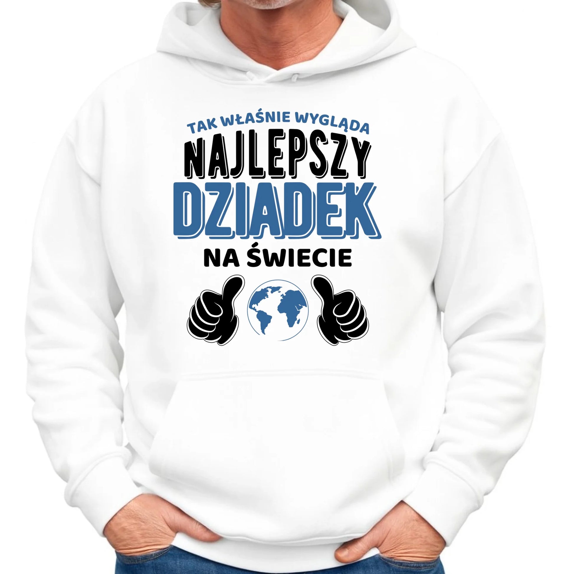 Bluza z kapturem dla dziadka - Tak wygląda najlepszy dziadek na świecie D24 - StoryCups.pl